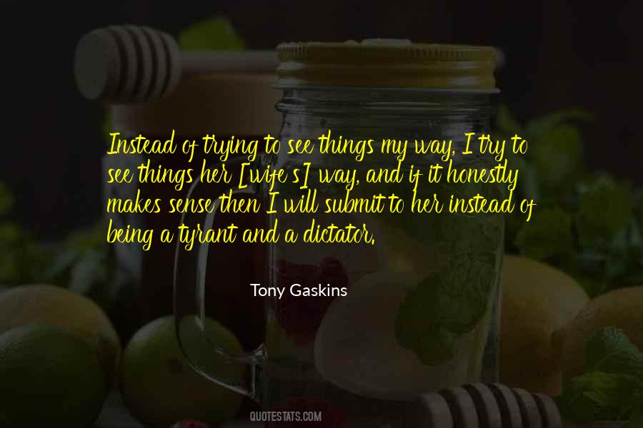 Tony Gaskins Quotes #292699