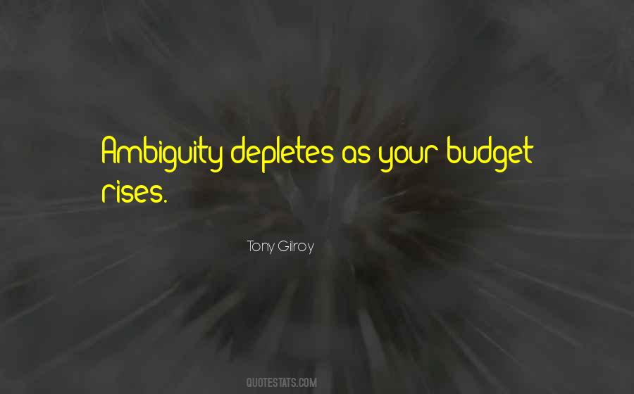 Tony Gilroy Quotes #311848