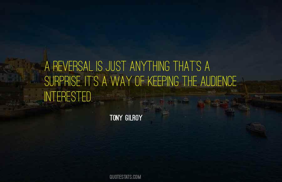 Tony Gilroy Quotes #578856