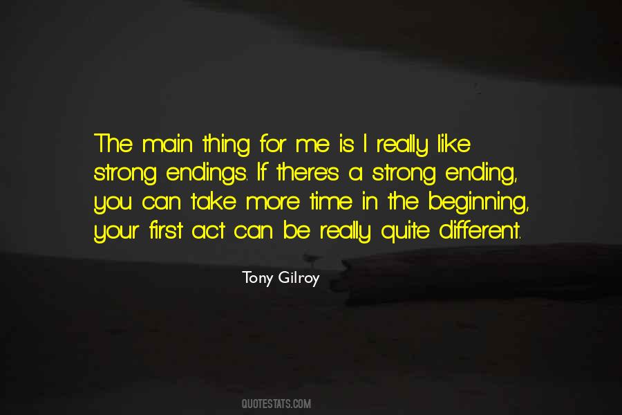 Tony Gilroy Quotes #899702
