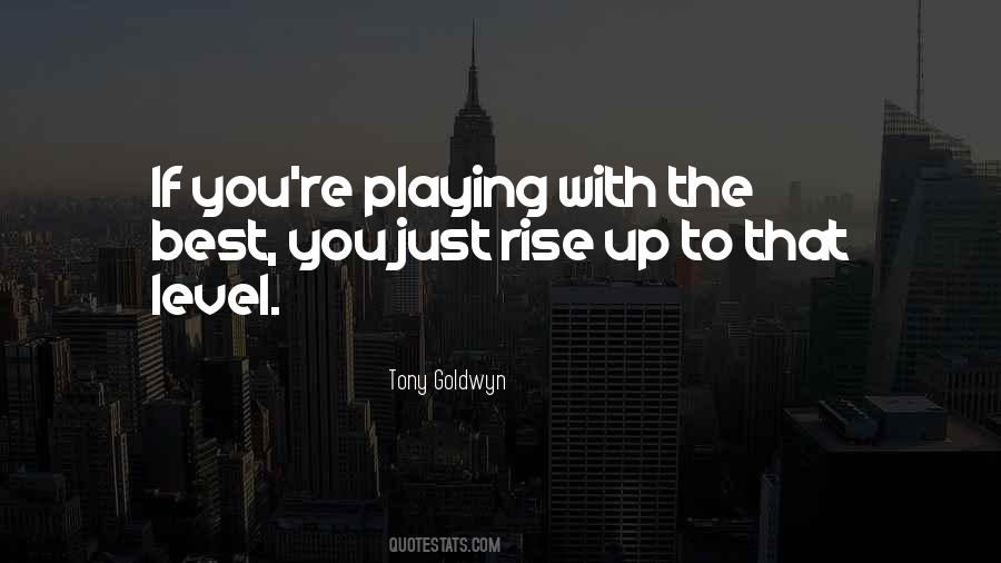 Tony Goldwyn Quotes #1280964