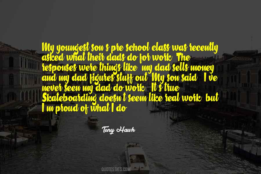 Tony Hawk's Quotes #1173421