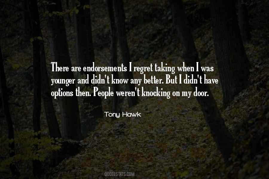 Tony Hawk's Quotes #1589972