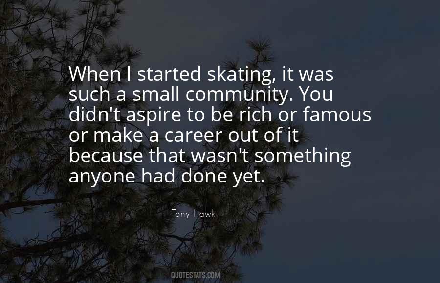 Tony Hawk's Quotes #21836