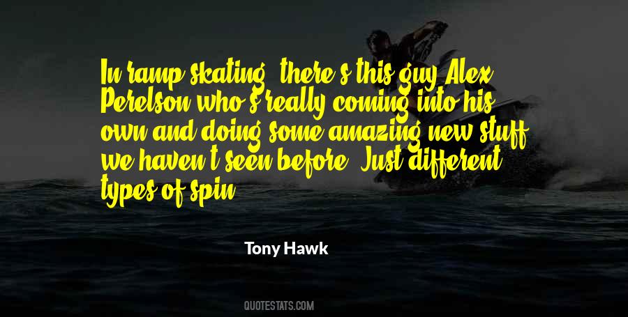 Tony Hawk's Quotes #860997