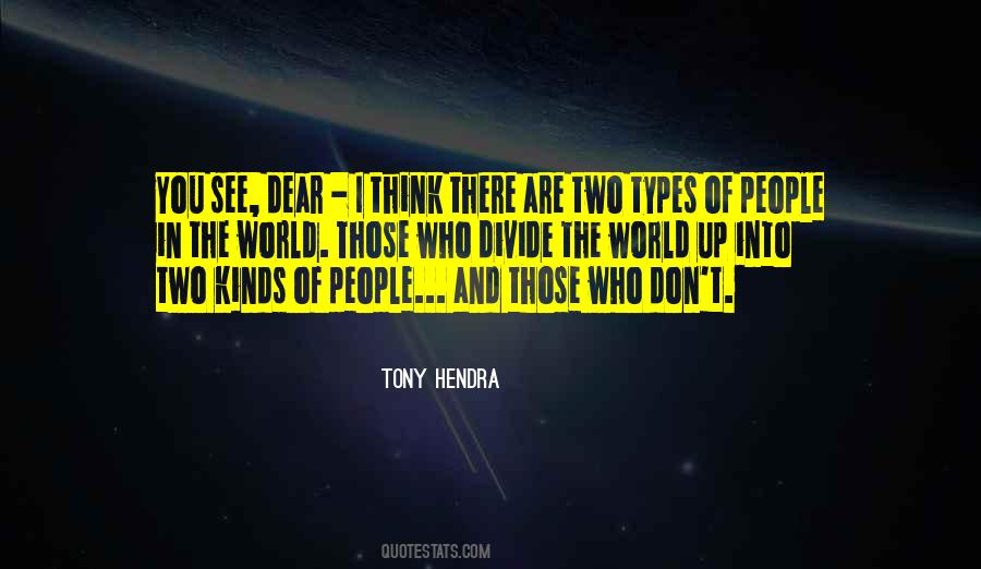 Tony Hendra Quotes #1798497