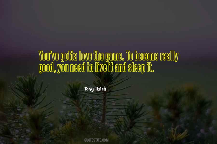 Tony Hsieh Quotes #1054203