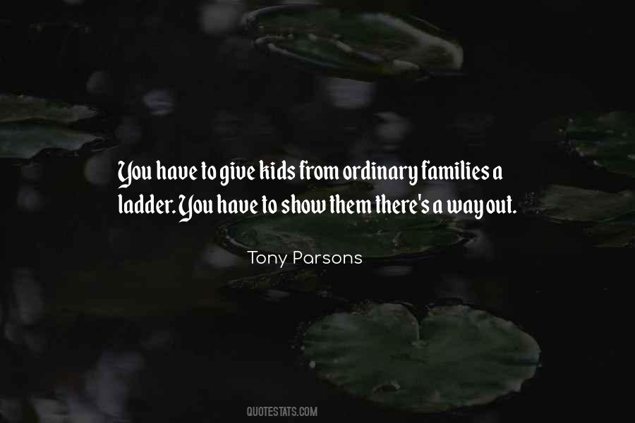 Tony Parsons Quotes #353268