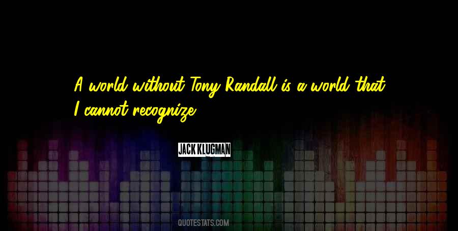 Tony Randall Quotes #729857