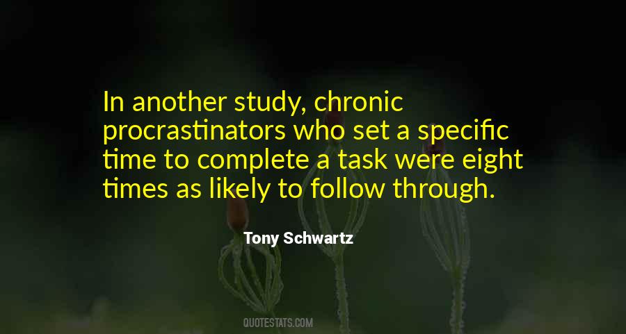 Tony Schwartz Quotes #692862