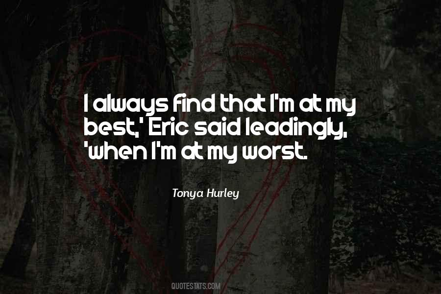 Tonya Hurley Quotes #775657