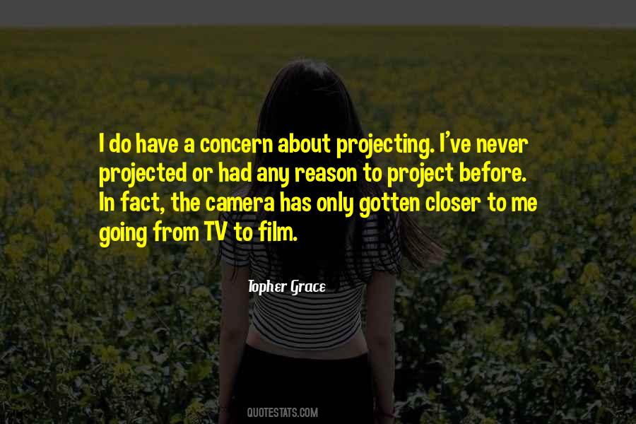 Topher Grace Quotes #1193940