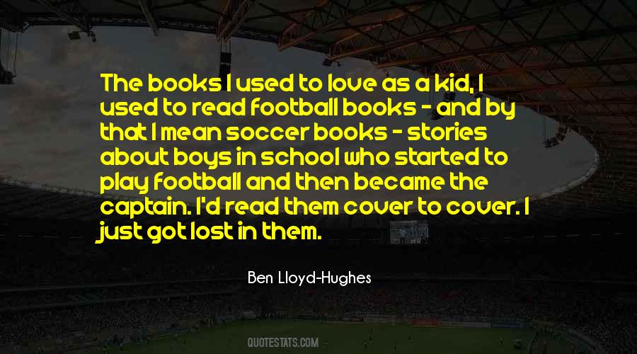 Quotes About Soccer Love #1173608