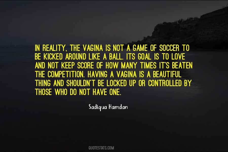 Quotes About Soccer Love #1863564