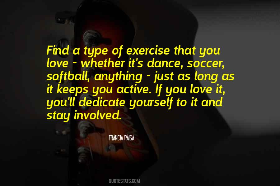 Quotes About Soccer Love #870030