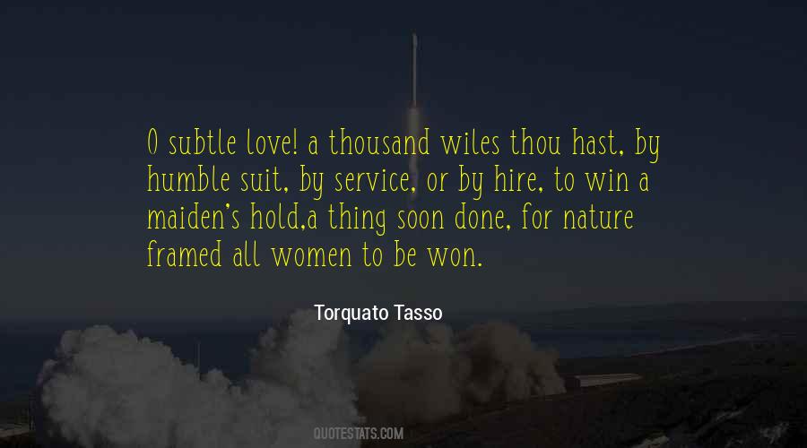 Torquato Tasso Quotes #1712083