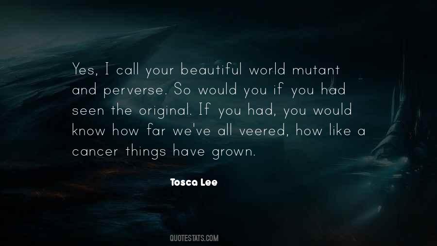 Tosca Lee Quotes #963878