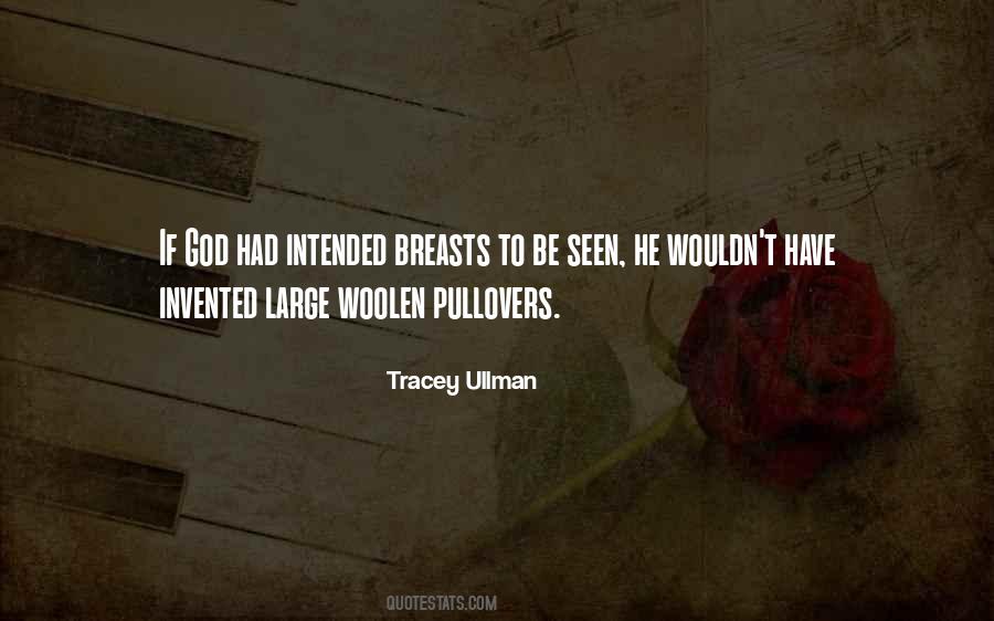 Tracey Ullman Quotes #671966