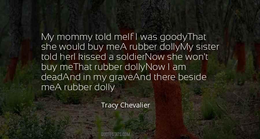 Tracy Chevalier Quotes #1288418