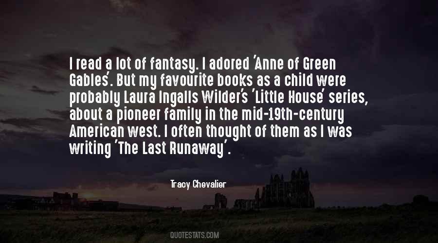 Tracy Chevalier Quotes #1317656