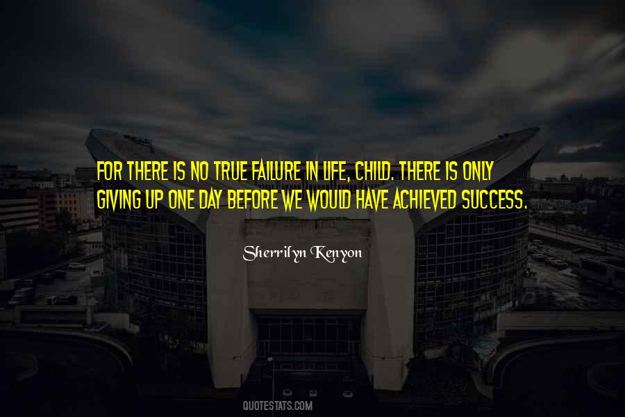 Quotes About Achieved Success #1070067
