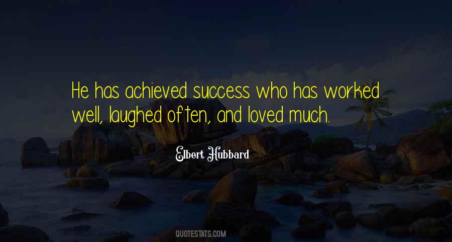 Quotes About Achieved Success #810477