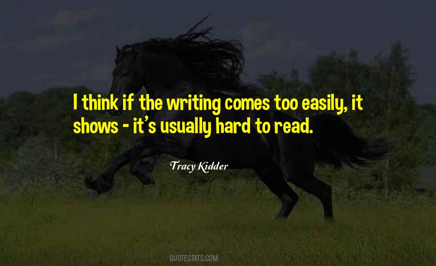 Tracy Kidder Quotes #1619823