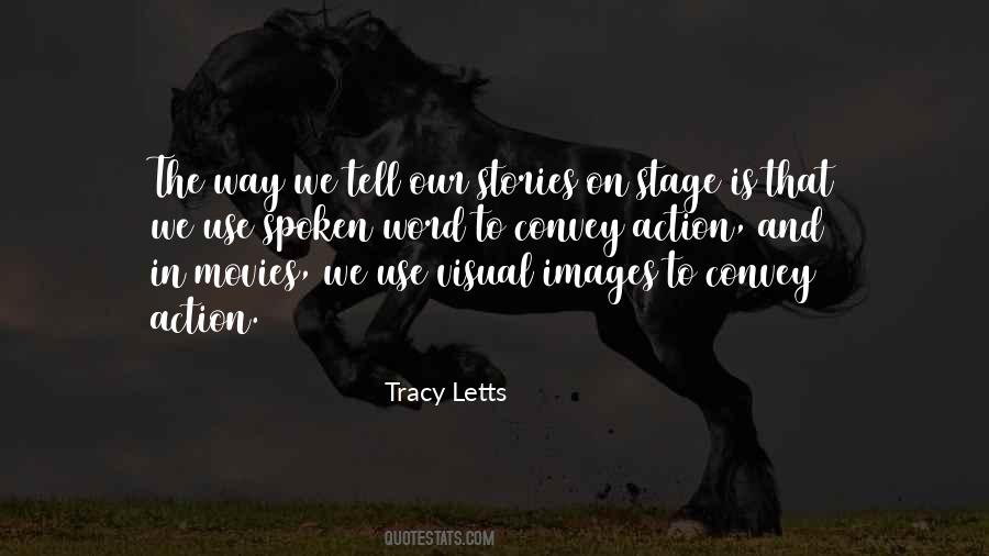 Tracy Letts Quotes #737607
