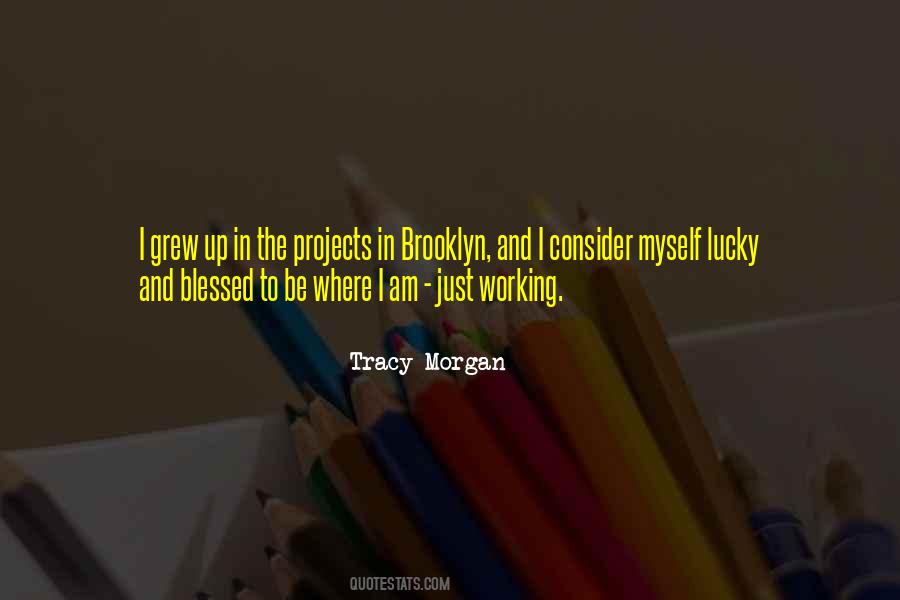 Tracy Morgan Quotes #191954
