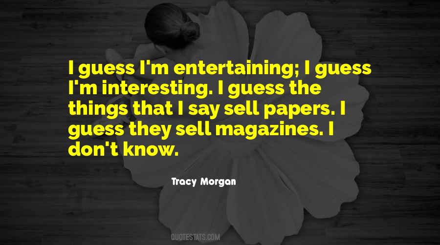 Tracy Morgan Quotes #256220