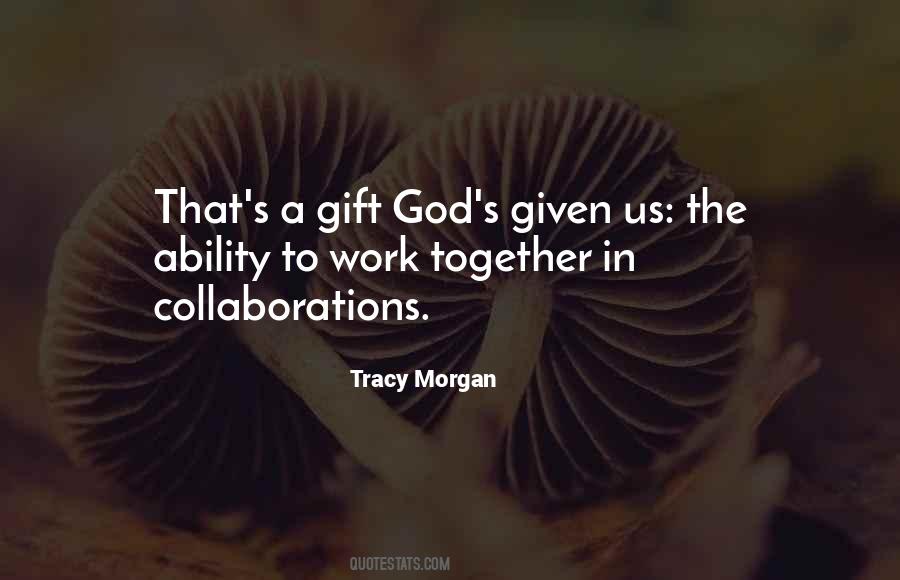 Tracy Morgan Quotes #369289