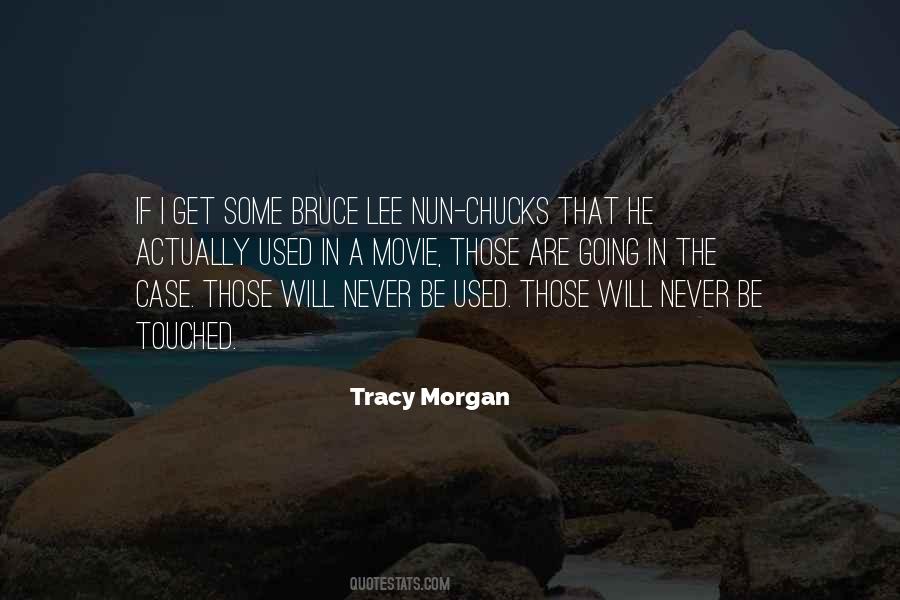 Tracy Morgan Quotes #489285