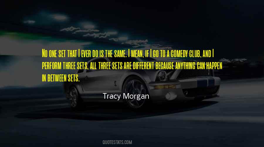 Tracy Morgan Quotes #510160