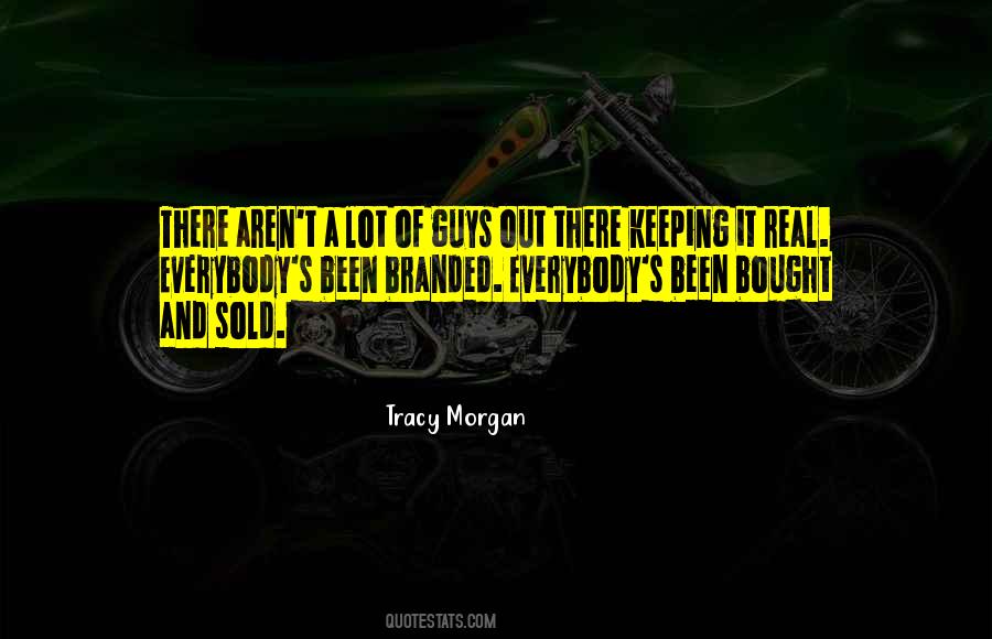 Tracy Morgan Quotes #576460