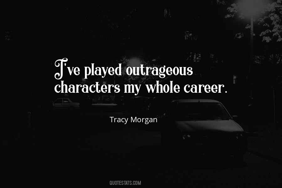 Tracy Morgan Quotes #583227