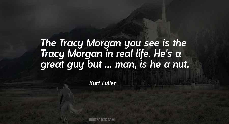Tracy Morgan Quotes #716607