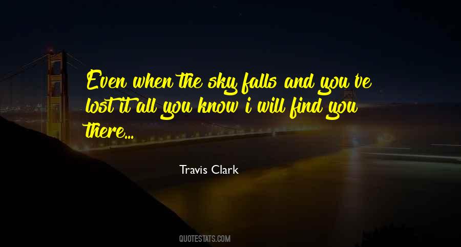 Travis Clark Quotes #584523