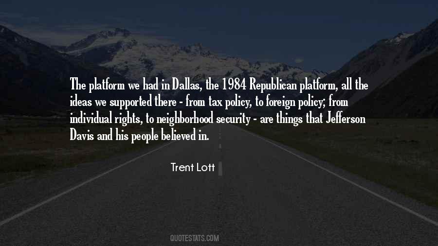 Trent Lott Quotes #1253951