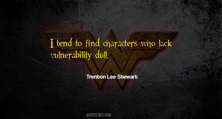 Trenton Lee Stewart Quotes #420115