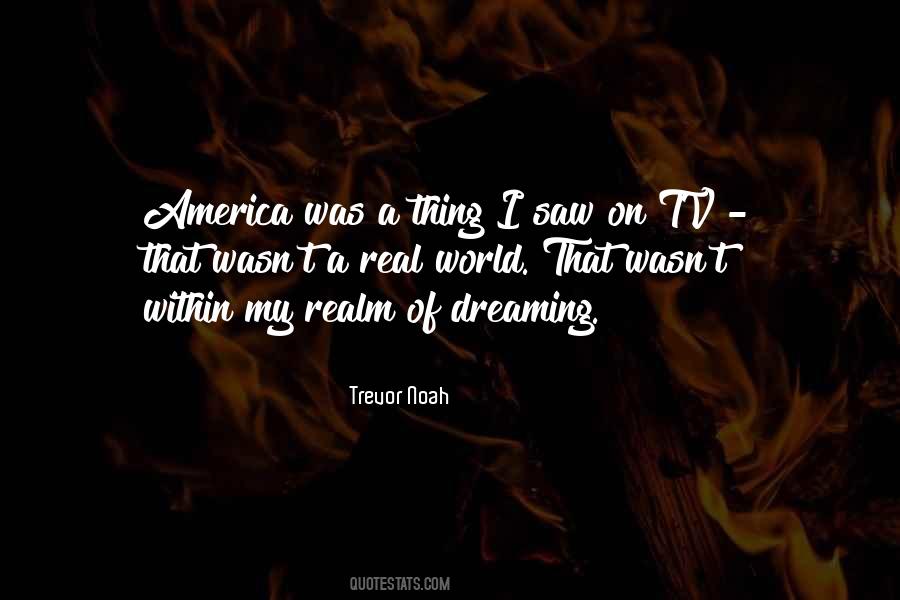 Trevor Noah Quotes #1022280