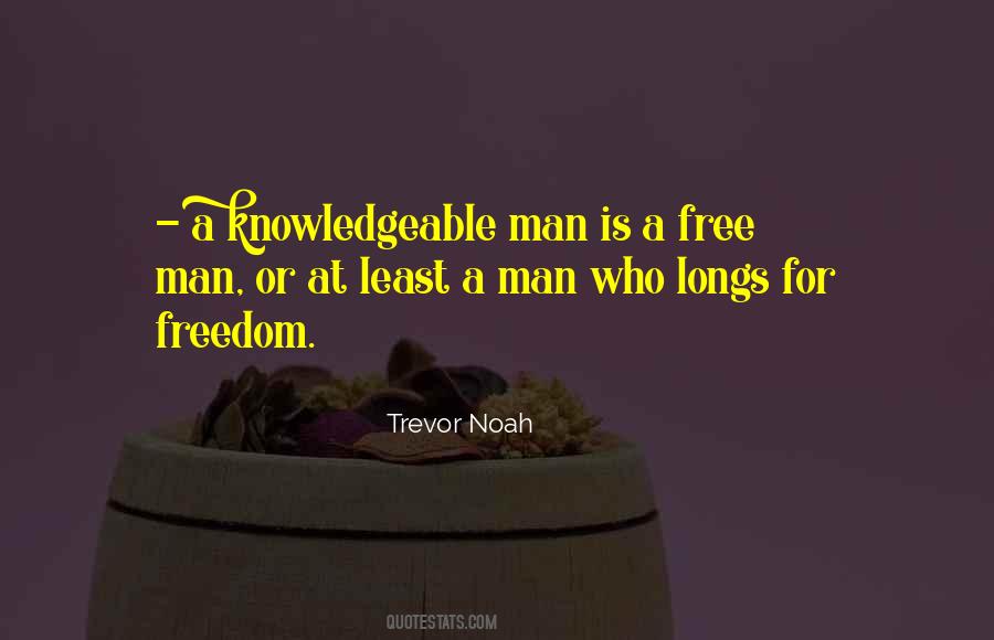 Trevor Noah Quotes #1736293