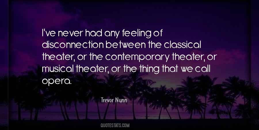 Trevor Nunn Quotes #1361735
