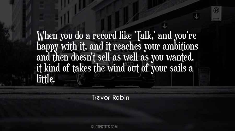 Trevor Rabin Quotes #1737871
