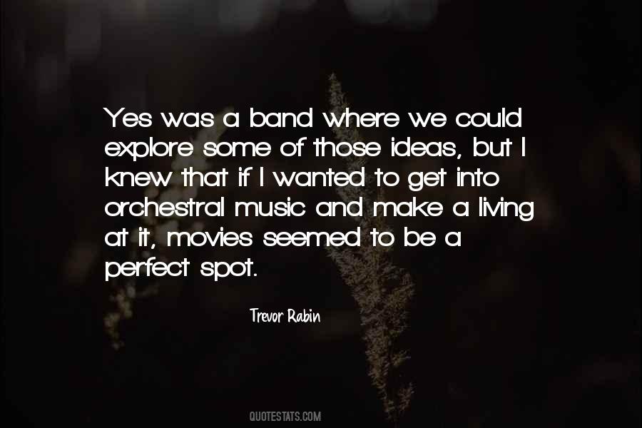 Trevor Rabin Quotes #947013