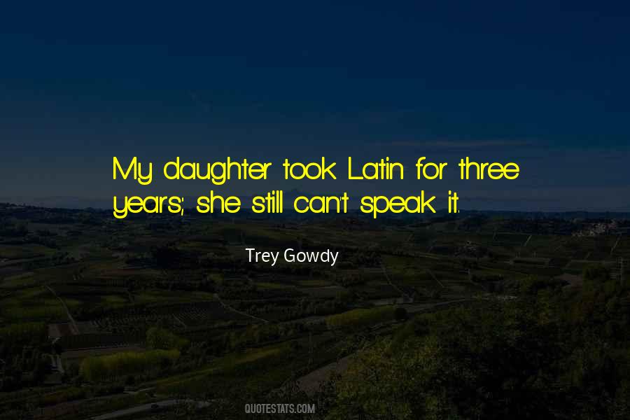 Trey Gowdy Quotes #898357