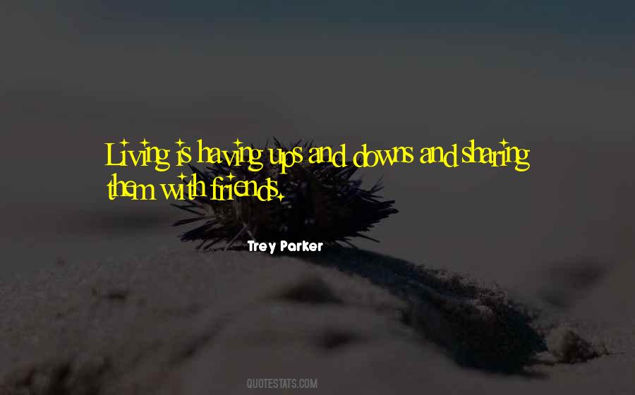 Trey Parker Quotes #1156513