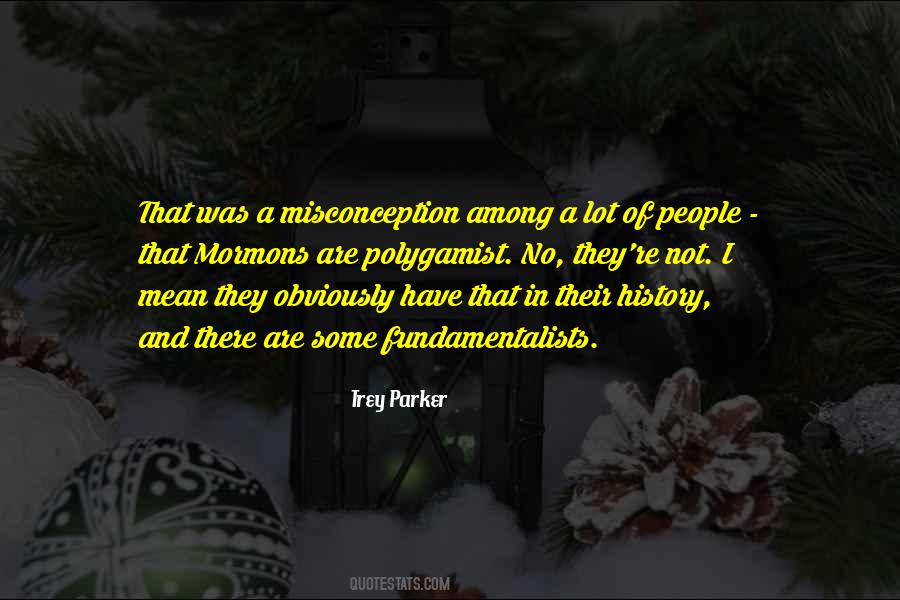 Trey Parker Quotes #1290457