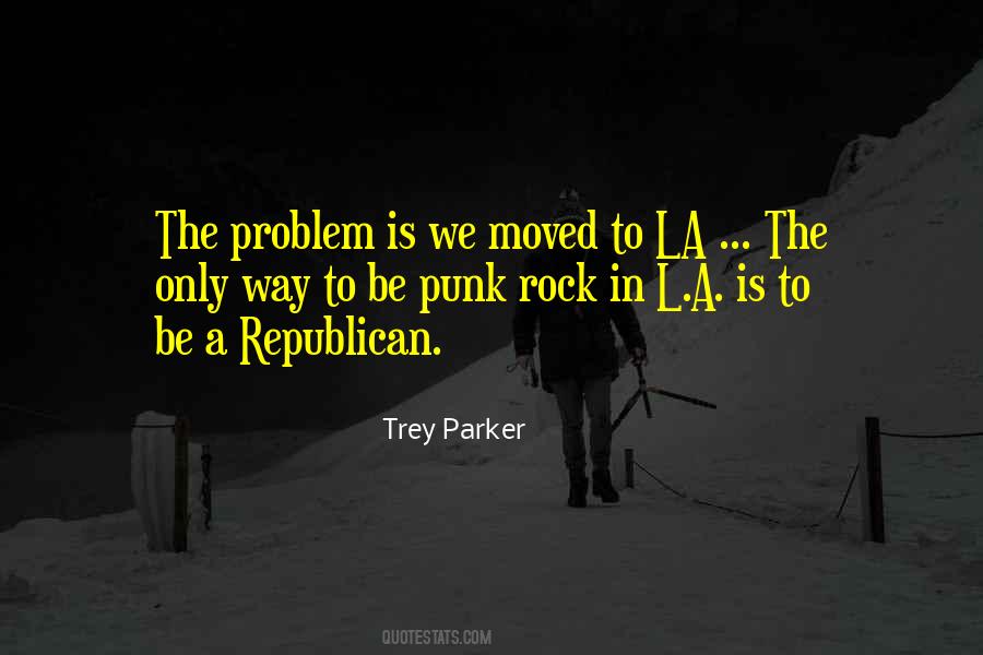 Trey Parker Quotes #1789145