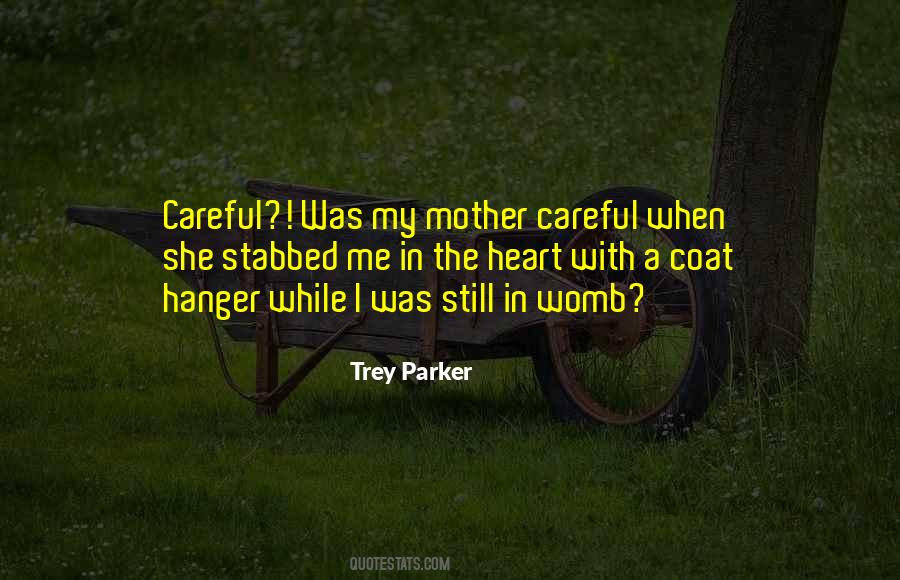 Trey Parker Quotes #551515