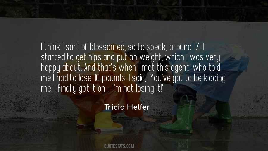 Tricia Helfer Quotes #194476